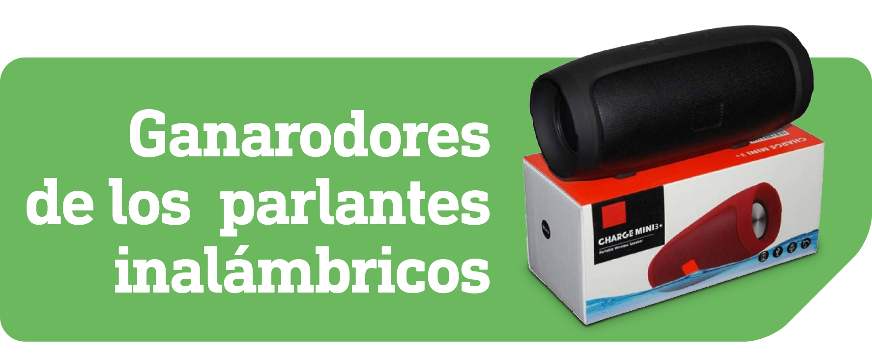 Ganarodores de los  parlantes inalámbricos